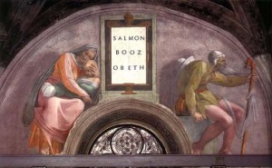 Ruth and Naomi in Bible Paintings: Michelangelo's fresco in the Sistine Chapel; it shows Ruth with her son Obed, and her father-in-law Salmon with the staff of a pilgrim - he took part in the great exodus from Egypt