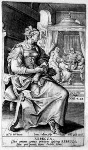 Hans Collaert, engraving, 'Rebecca'; she is shown thinking; behind her is the scene where she deceives her husband Isaac